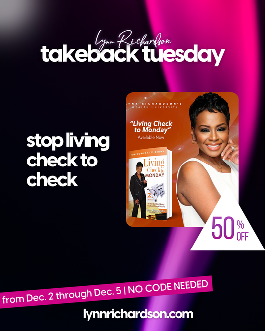 Living Check to Monday: The Real Deal About Money, Credit, & Financial Security