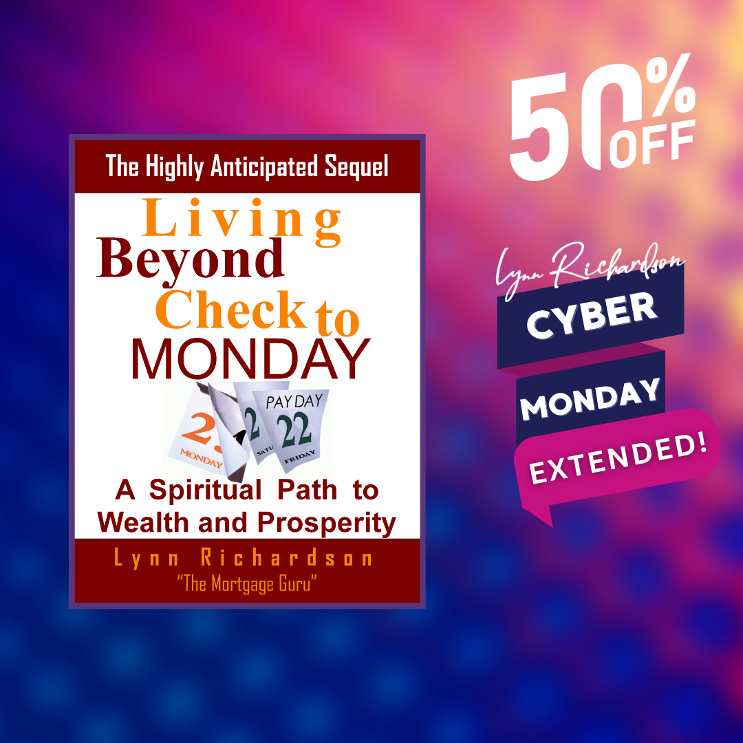 WORKBOOK: Living Beyond Check to Monday: A Spiritual Path to Wealth & Prosperity