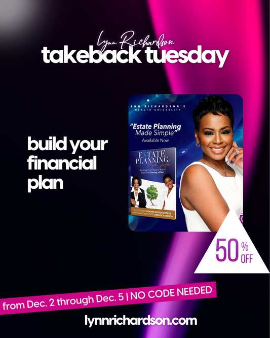 Estate Planning Made Simple: Building Your Financial Brand Starts With Having A Plan!